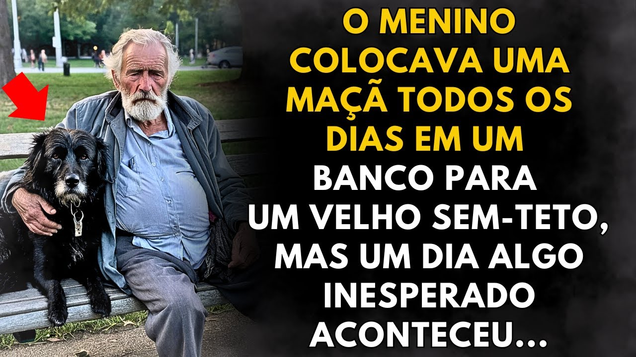 O menino colocava uma maçã em um banco para um velho sem teto todos os dias, mas um dia...