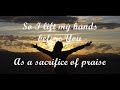 ALL TO YOU / I SURRENDER ALL (With Lyrics) : Don Moen