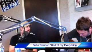 Bebo Norman sings &quot;God of my Everything&quot;