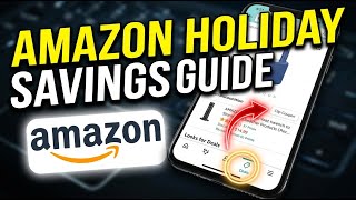 How to save on holiday shopping with Amazon - Full Guide