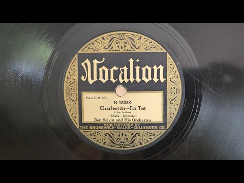 Charleston (1925) - Ben Selvin and His Orchestra - Vocalion 15038