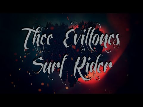 THEE EVILTONES - Surf Rider