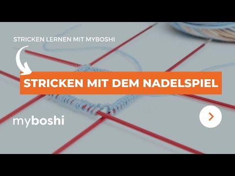 Stricken mit dem Nadelspiel | myboshi
