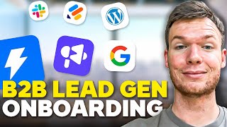 How To Onboard B2B Lead Generation Clients