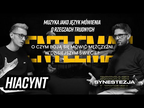 Podcast Synestezja and Hiacynt