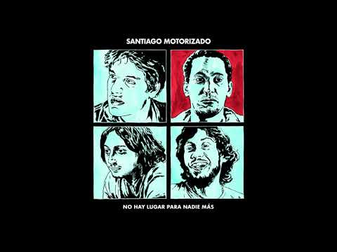 Santiago Motorizado - No hay lugar para nadie más