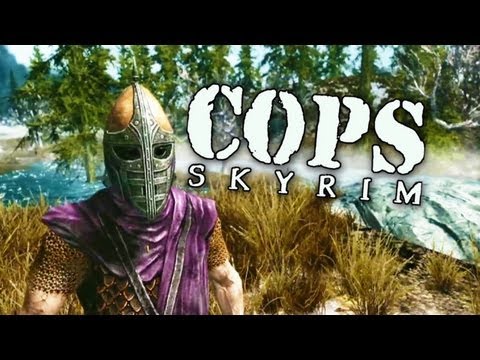 COPS: Skyrim - Season 3: Episode 3