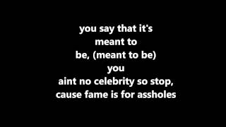 Fame Is For Assholes by Hoodie Allen .feat Chiddy | LYRICS HD