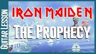 The Prophecy By Iron Maiden - Guitar Lesson Tutorial