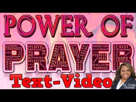 Atomic Power of Prayer by Dr. Cindy Trimm! TextVideo: