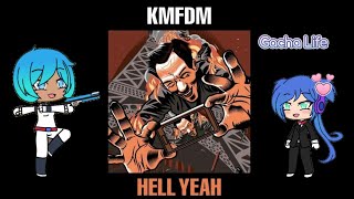 KMFDM Hell Yeah GachaLife (Gacha Music Video)