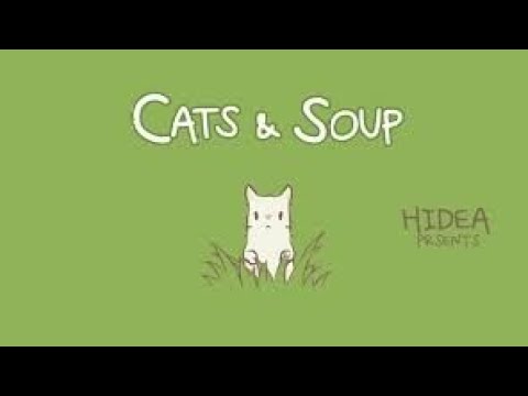 NOVA ATUALIZAÇÃO CATS AND SOUP ( VIAGEM DE GATINHOS )