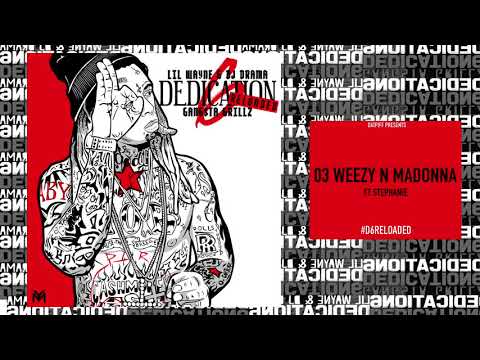 Lil Wayne - Weezy N Madonna [D6 Reloaded]