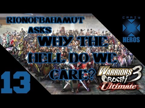 Let's Play Warriors Orochi 3 Ultimate: WTHDWC Episode 13