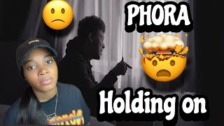 PHORA HOLDING ON (REACTION)😭😥🔥🔥