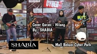 Download lagu Garasi - Hilang (Cover by SHABIA) | Sesi Gigs Mall Bekasi Cyber Park mp3