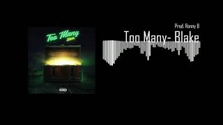 [FREE INSTRUMENTAL] Blake - &quot;Too Many&quot;