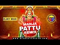 Djay Max Manja Pattu Remix Navaratri Special MiXMaster Crew