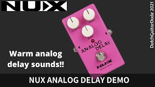 Video thumbnail for NUX Analog delay demo (reissue series) by DutchGuitarDude