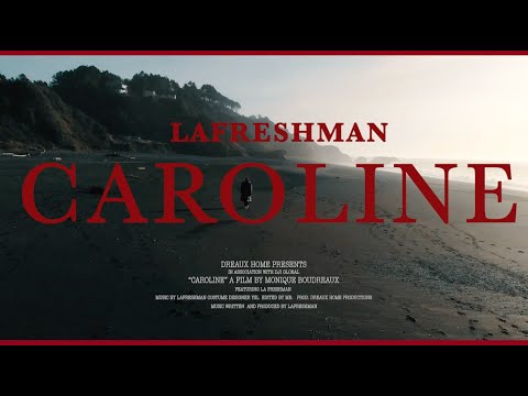 Lafreshman- Caroline (Official Music Video)