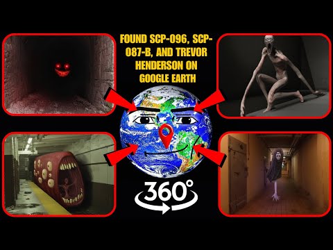 VR 360° - Found SCP-096, SCP-087-B, and Trevor Henderson on Google Earth!