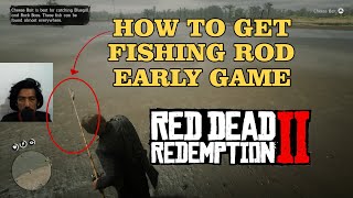 How To Get Fishing Rod Early Game - Red Dead Redemption 2