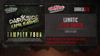 Lunatic - Little Snitch video