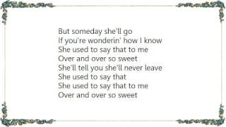 George Strait - She Used to Say That to Me Lyrics
