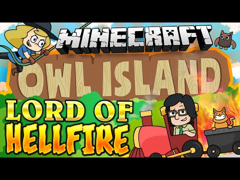 Minecraft: Owl Island #3 - Lord of Hellfire