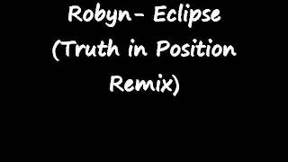robyn eclipse remix