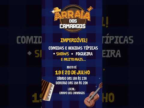 FESTA JULINA DOS CAMARGOS 2025