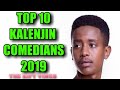 Top 10 Popular Kalenjin Comedians 2019