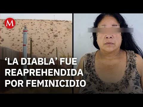 In Chihuahua, a woman is re-arrested for femicide after being released for human trafficking.