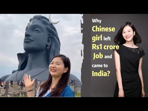 A Chinese Girl Left Rs 1 CRORE Job, Living at SADHGURU'S AASHRAM