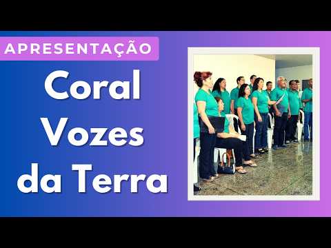 Coral Vozes da Terra | Comemoração de 18 anos do CEICAL | Anápolis/GO
