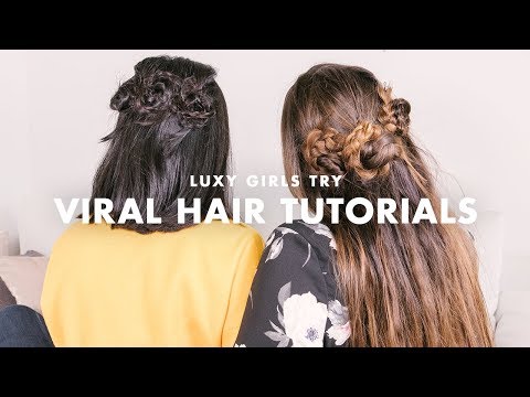 Viral Hair Tutorials (Instagram & Pinterest) | Luxy Girls Try