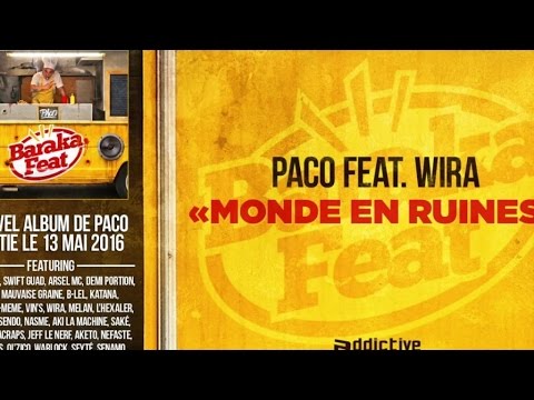 Paco Ft. Wira - Monde en ruines , prod : Greenfinch