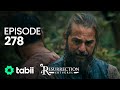 Resurrection: Ertuğrul | Episode 278