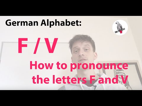 German alphabet (F / V): how to pronounce the letters F and V