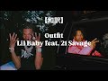和訳 Outfit Lil Baby Feat 21 Savege