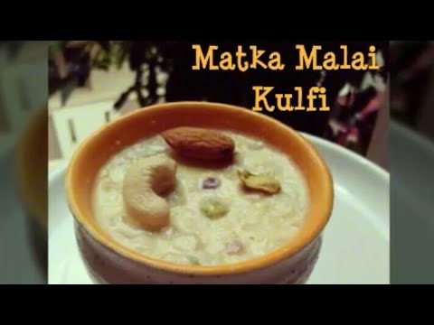 Matka Malai Kulfi | Dry fruit Kulfi | Without condensed milk