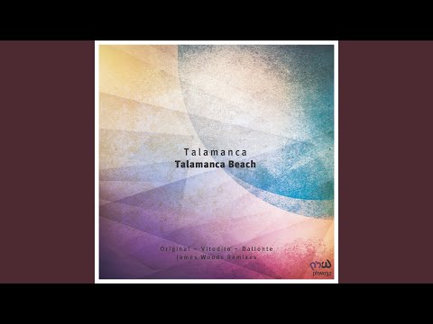 Talamanca Beach (Dallonte Remix)