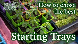 Seed Starting done the RIGHT Way | Picking the best tray for