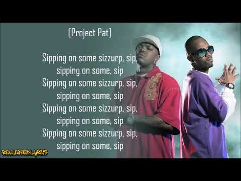 Three 6 Mafia - Sippin' on Some Syrup ft. UGK & Project Pat  (Lyrics)