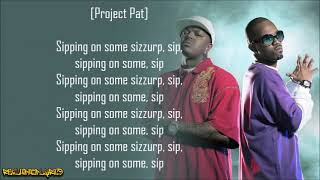 Three 6 Mafia - Sippin&#39; on Some Syrup ft. UGK &amp; Project Pat  (Lyrics)