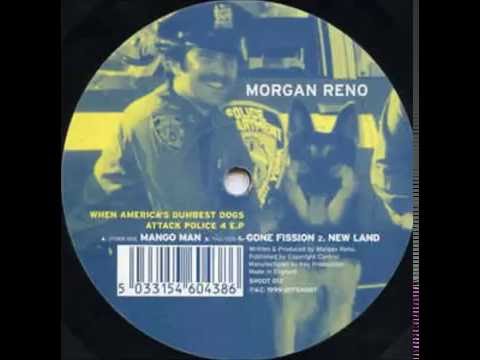 morgan reno  - Gone Fission