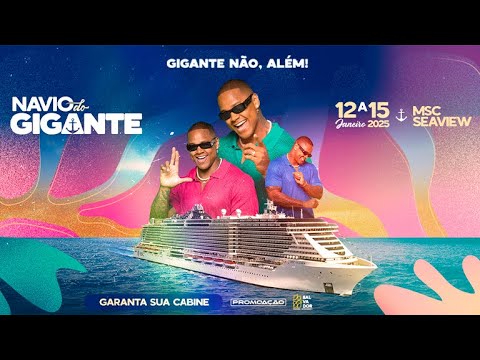 Vem aí: ‘Navio do Gigante’ leva swing da Bahia para alto mar.