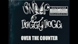 Snoop Dogg - Over The Counter [Demo Tape] 1991