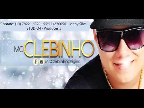 MC Clebinho - Para tudo DJ Micha