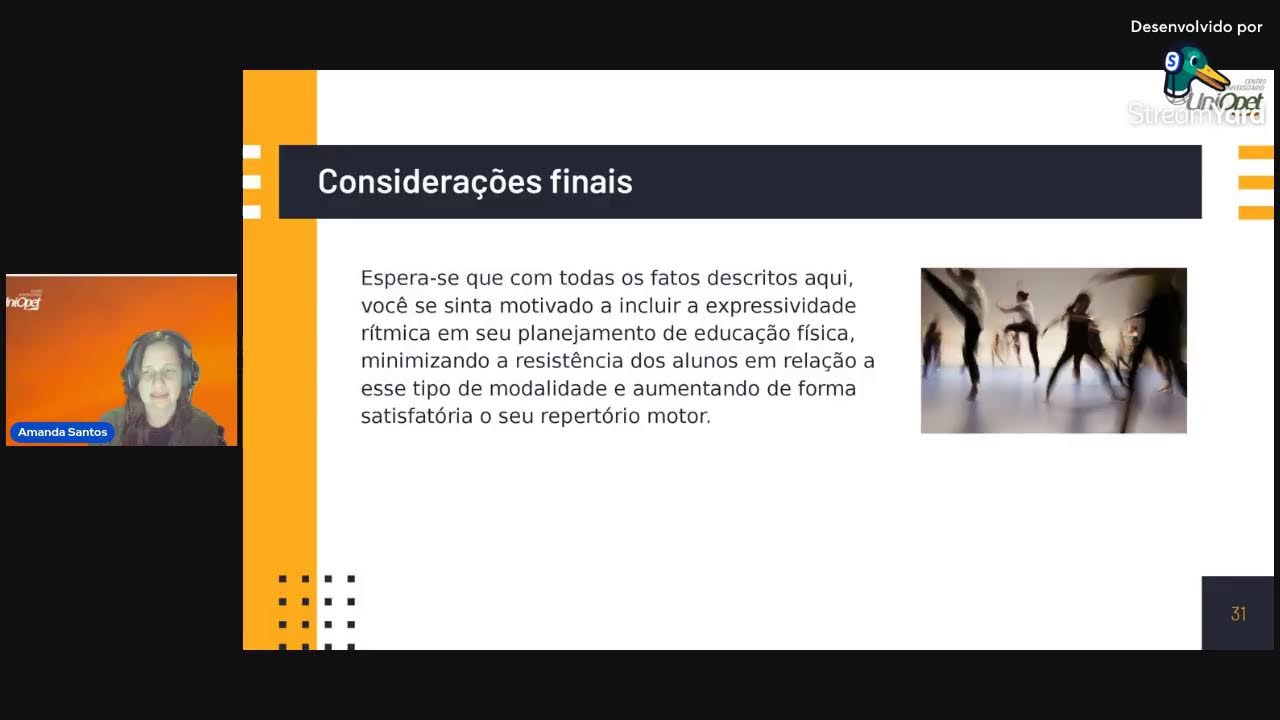 15/OUT - 20:10h - Atividades Rítmicas, Expressão e Dança - Profa. Amanda Santos